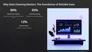 Data Cleaning Why, What and How to.pptx