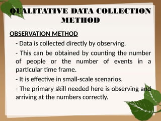 DATA-COLLECTION METHODS LIKE INTERVIEW METHOD | PPTX