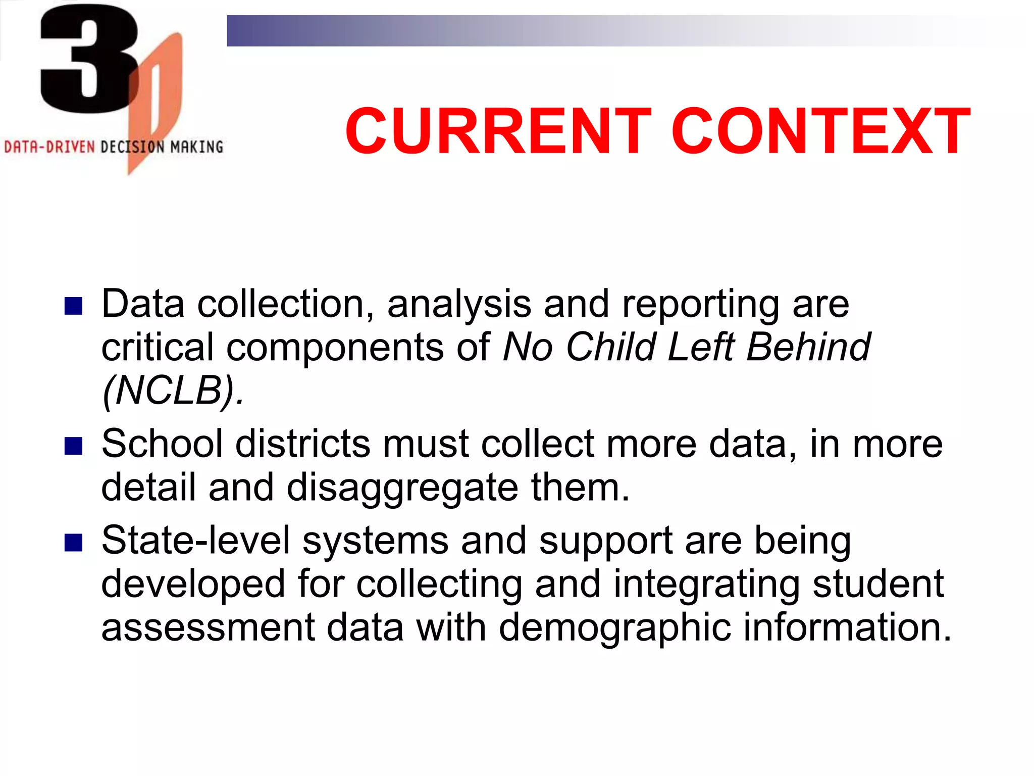 DATA DRIVEN DECISION MAKING PROCESSDetermine your desired outcome Define your business processes Identify data available