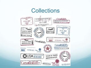 Collections
 