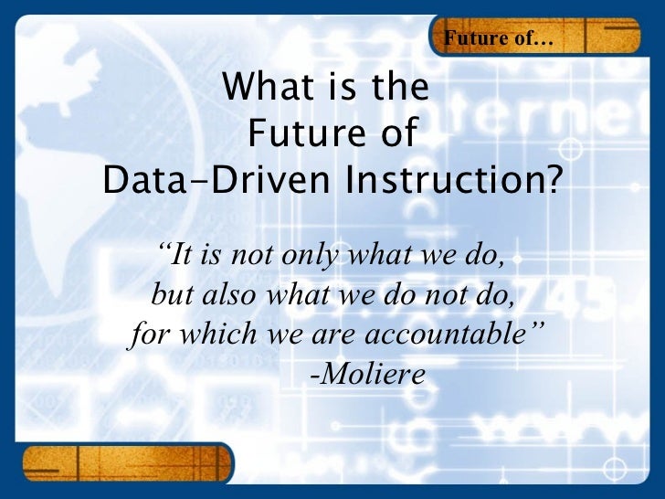 Data Driven Instruction