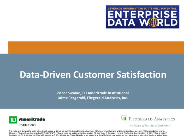 customer experience data driven customer satisfaction at td td ameritrade customer service