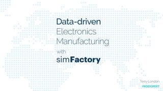 Data-driven Electronics Manufacturing with simFactory