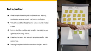 Data-Driven Marketing Using Analytics to Make Informed Decisions | PPTX