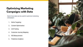 Data-Driven Marketing Using Analytics to Make Informed Decisions | PPTX
