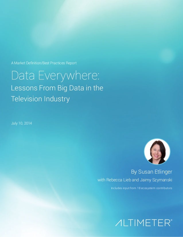 Data Everywhere lessons from big data in the television industry