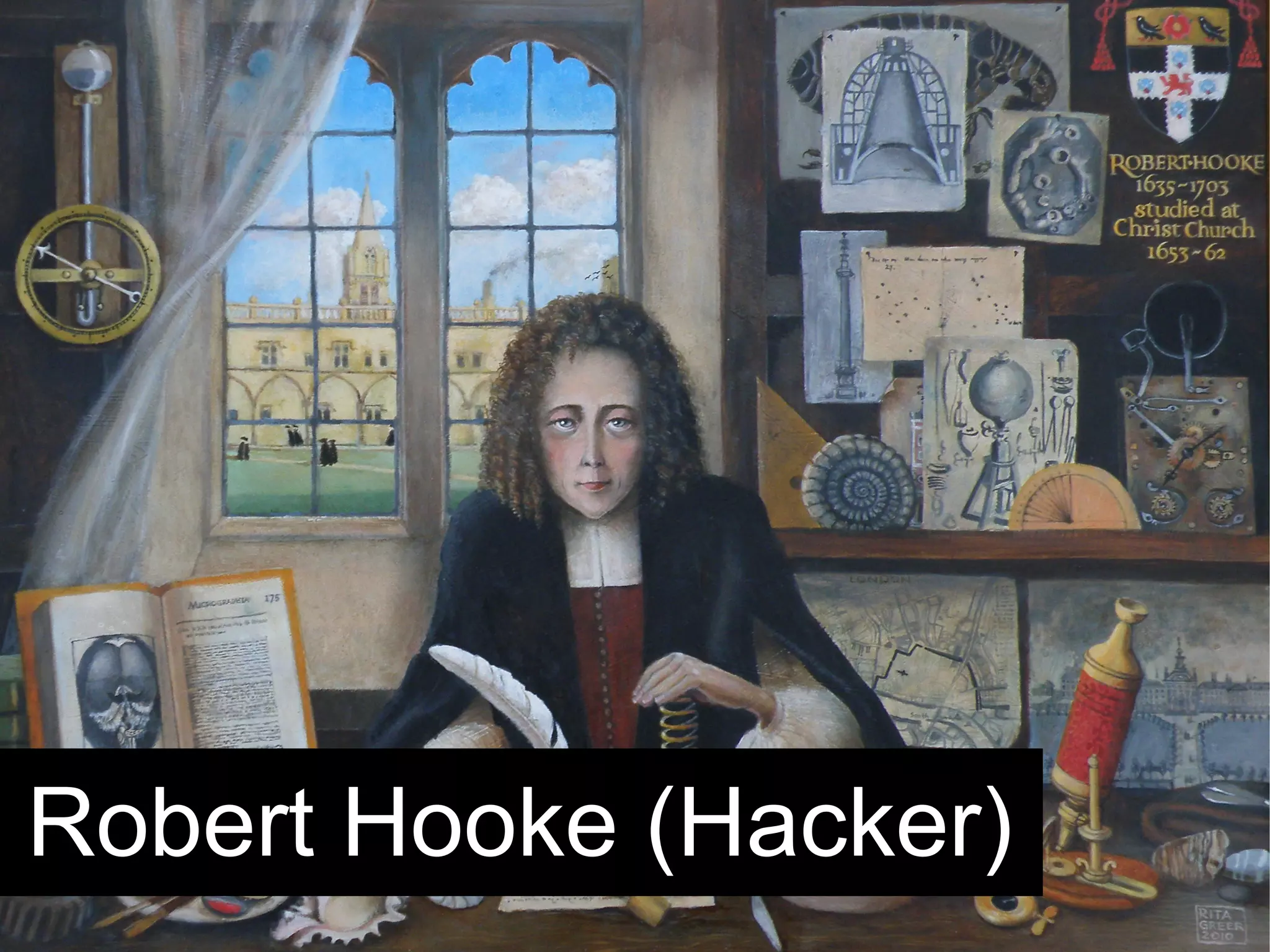 Robert Hooke (Hacker)
 