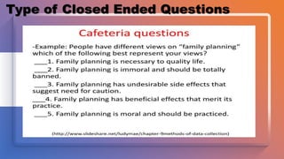 Type of Closed Ended Questions