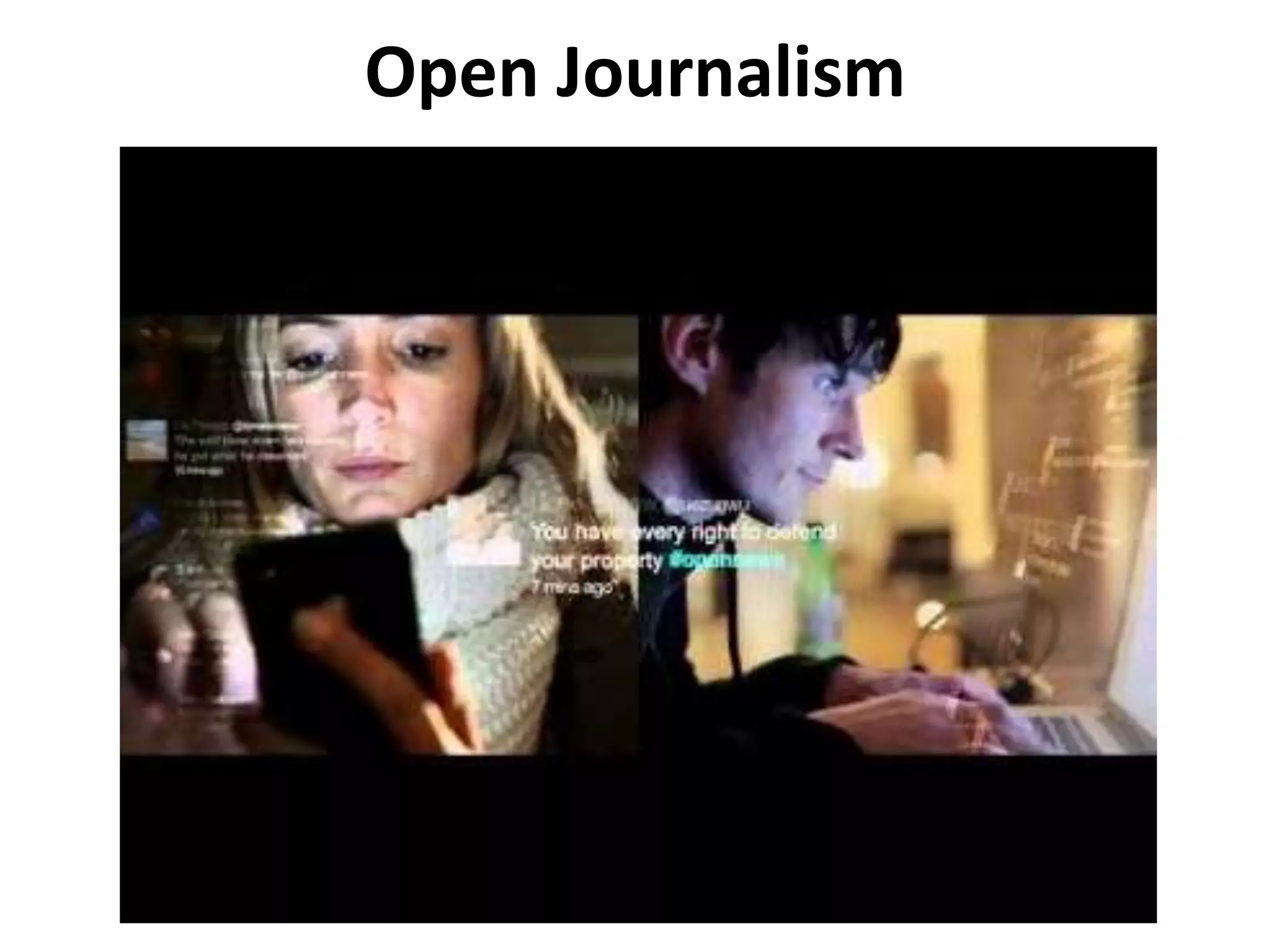 Open Journalism
 