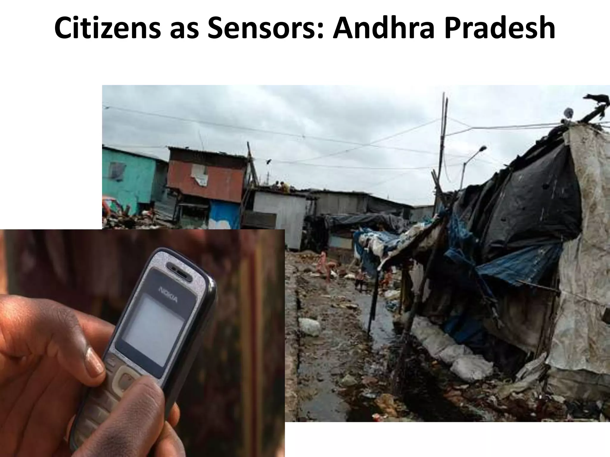 Citizens as Sensors: Andhra Pradesh
 