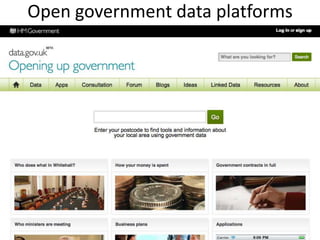 Open government data platforms
 