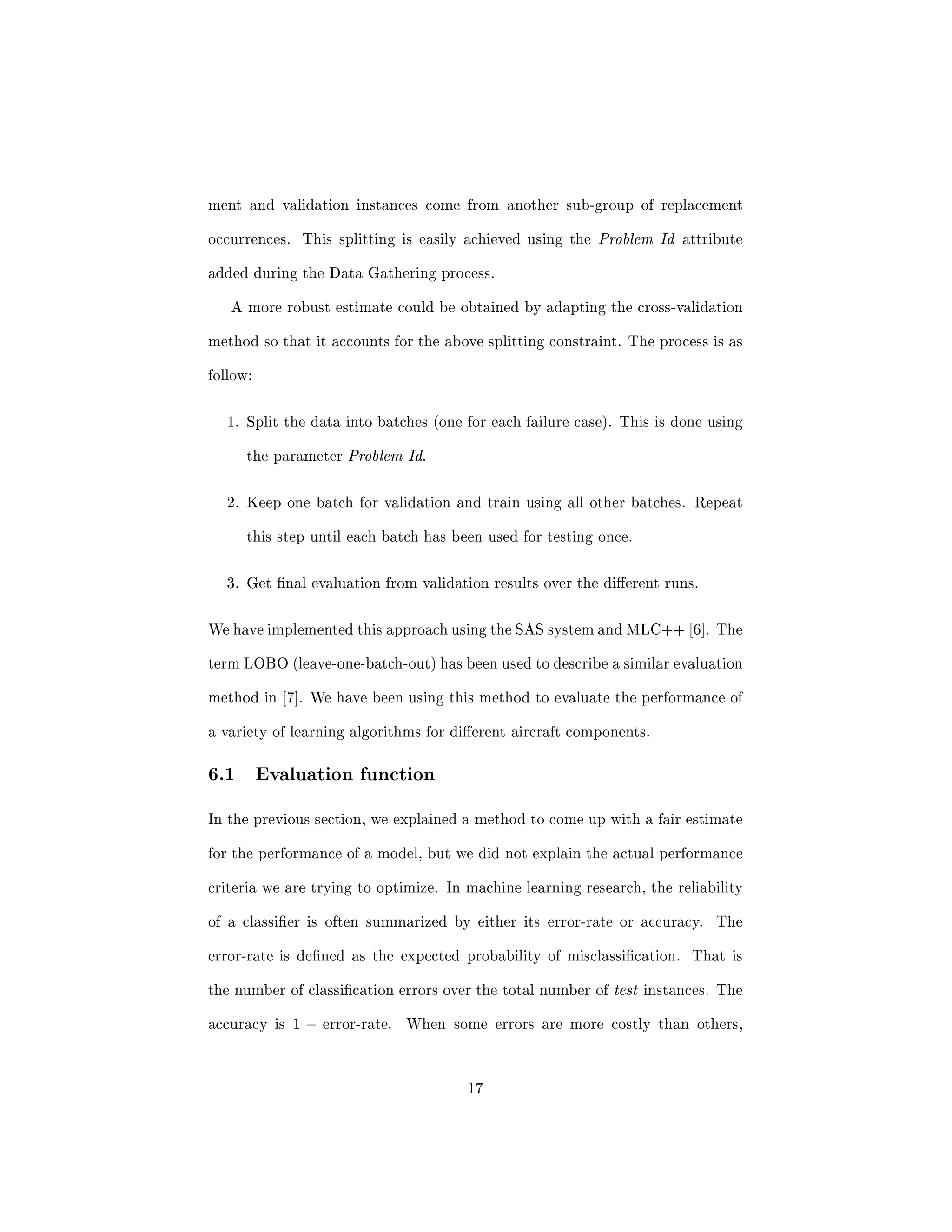 cation and forecasting tasks. On the other hand, unsupervised learning 
approach will take as input as set of examples without any class information 
and will try to  