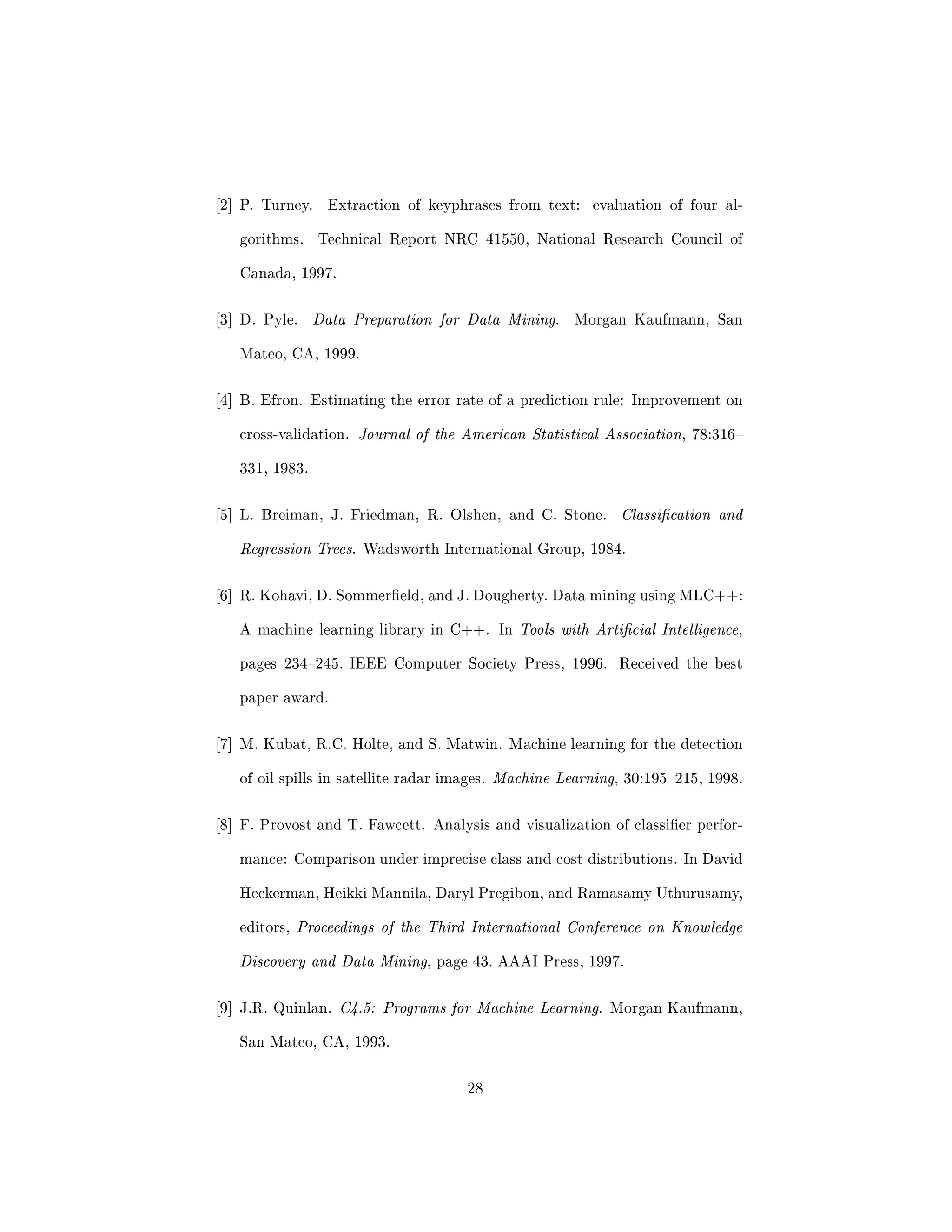 rst three 
processes are further explained in the following sections. 
4 Data Gathering 
There are two tasks to perform during this step. The  