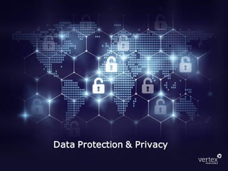 Data Protection & Privacy
 