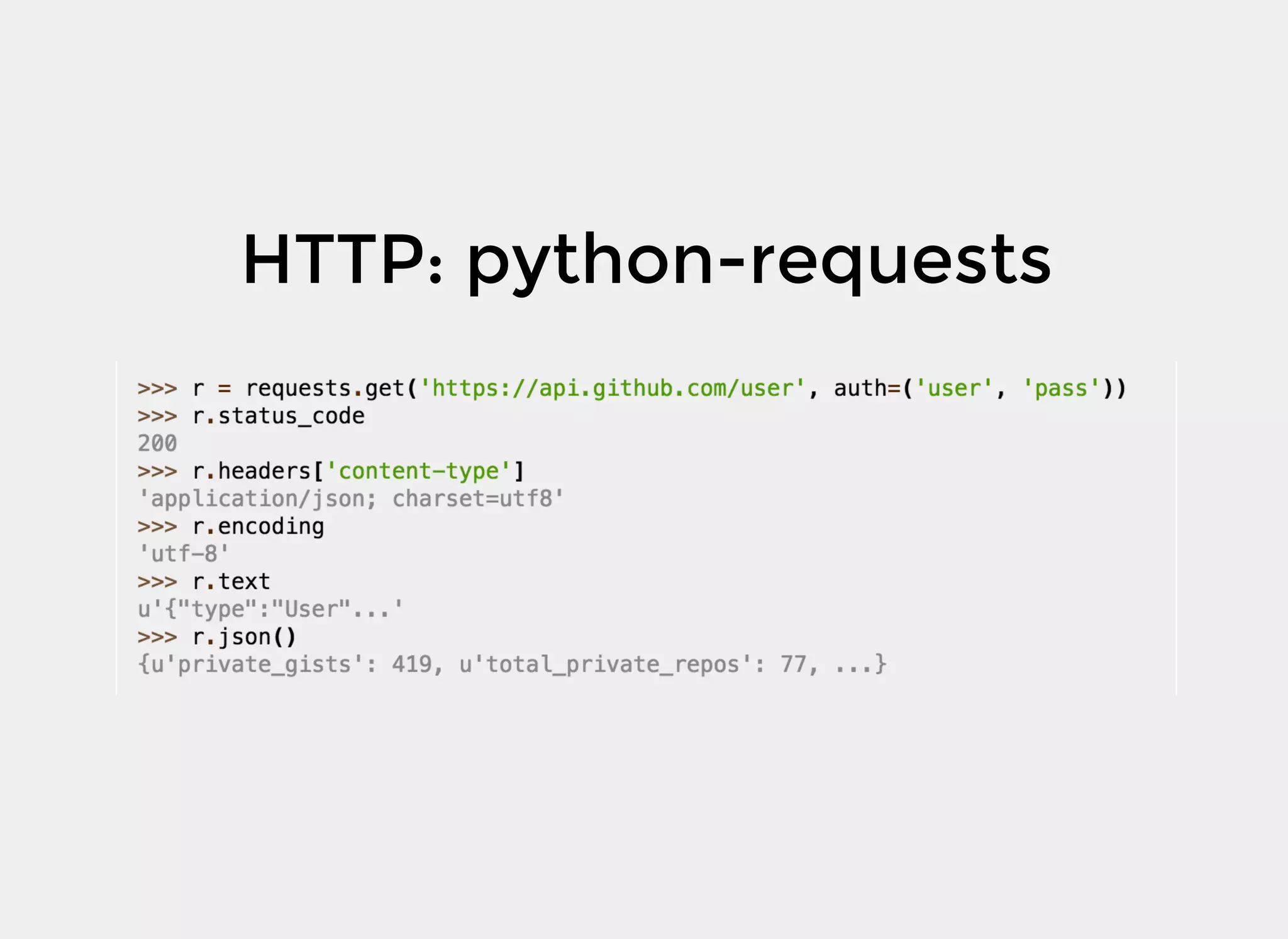 HTTP: python-requests
 