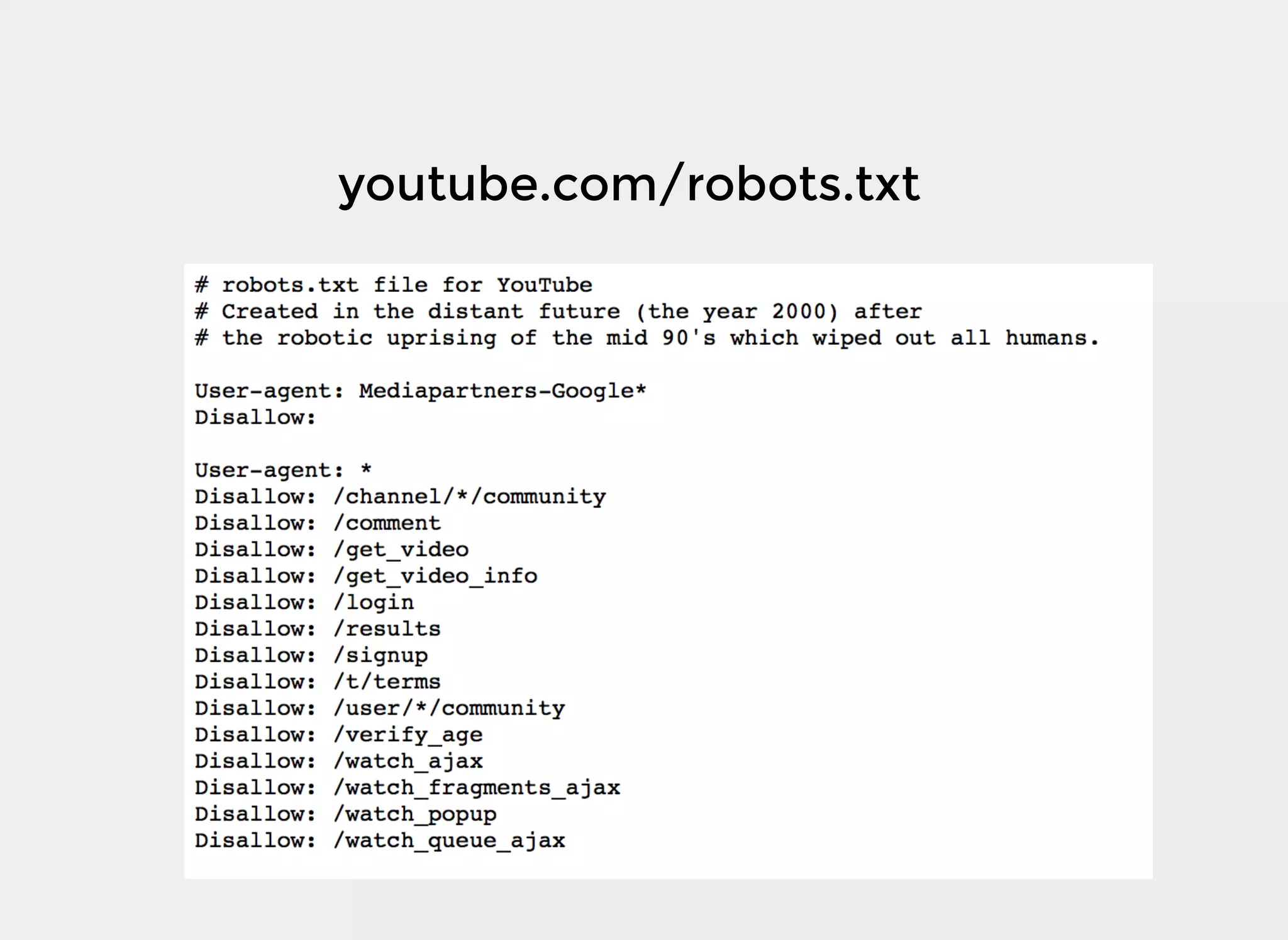 youtube.com/robots.txt
 