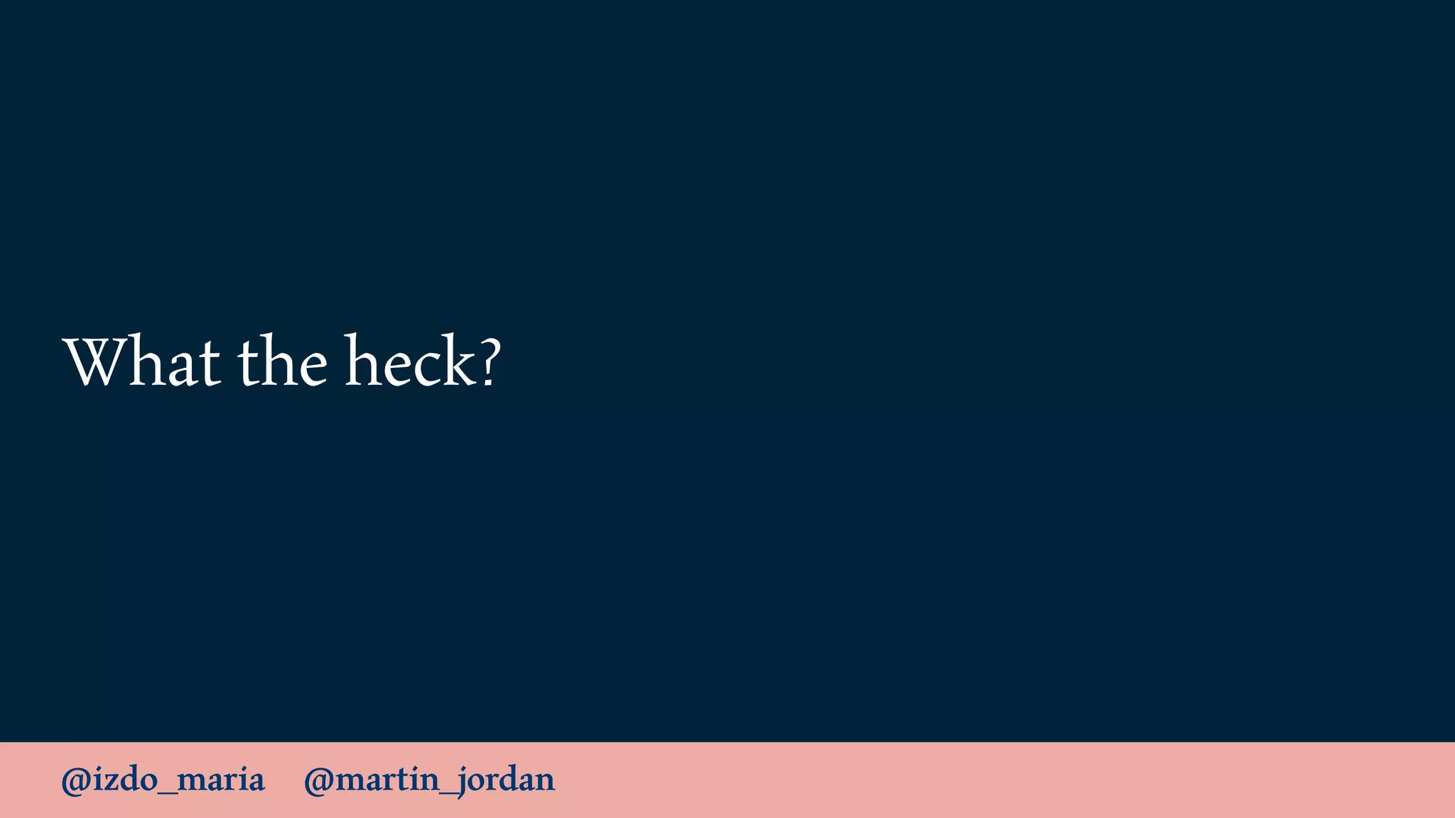 @izdo_maria @martin_jordan
What the heck?
 