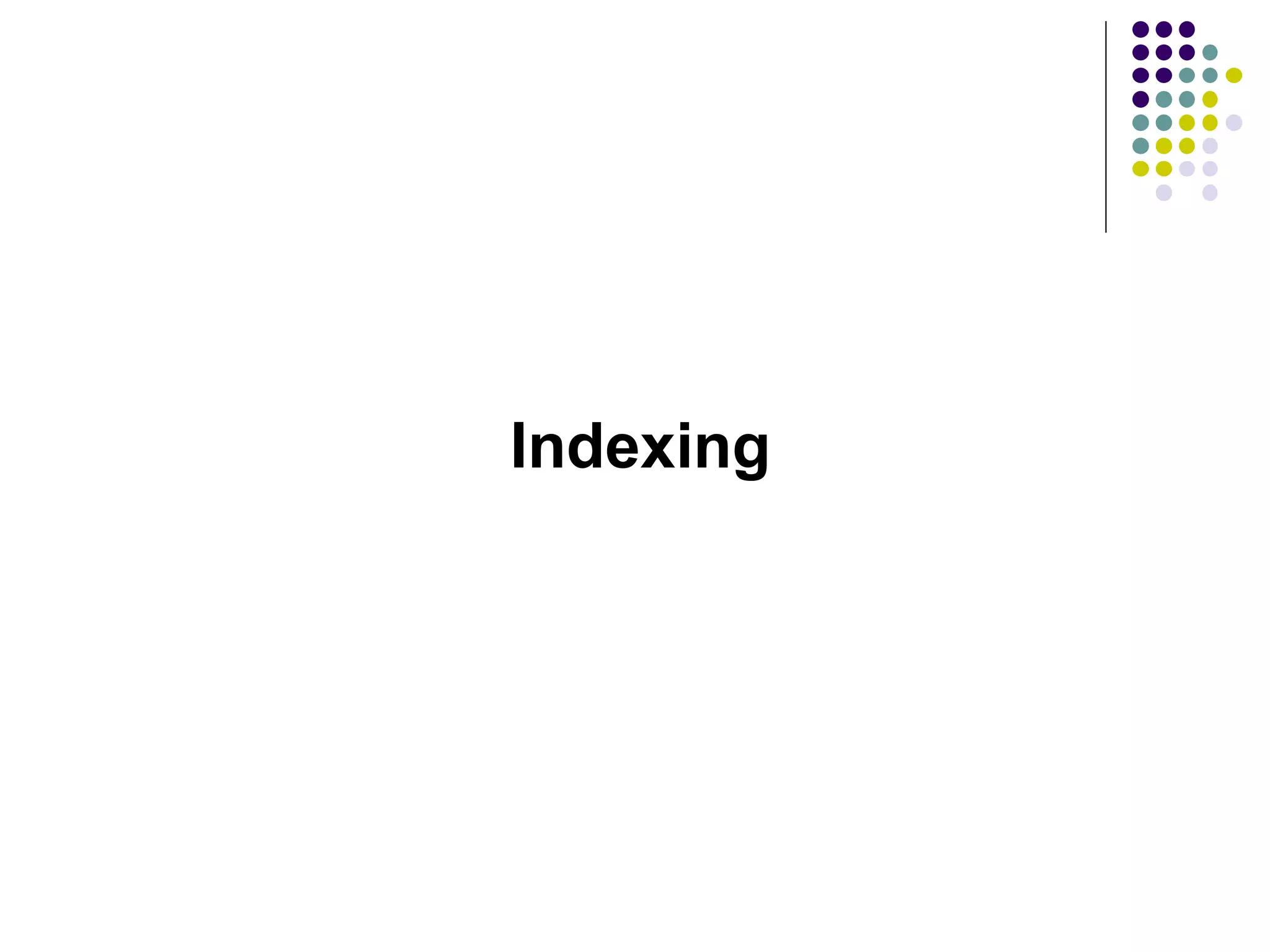Indexing 