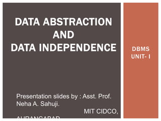 Data Abstraction and Independance (1).pptx | Databases | Computer ...