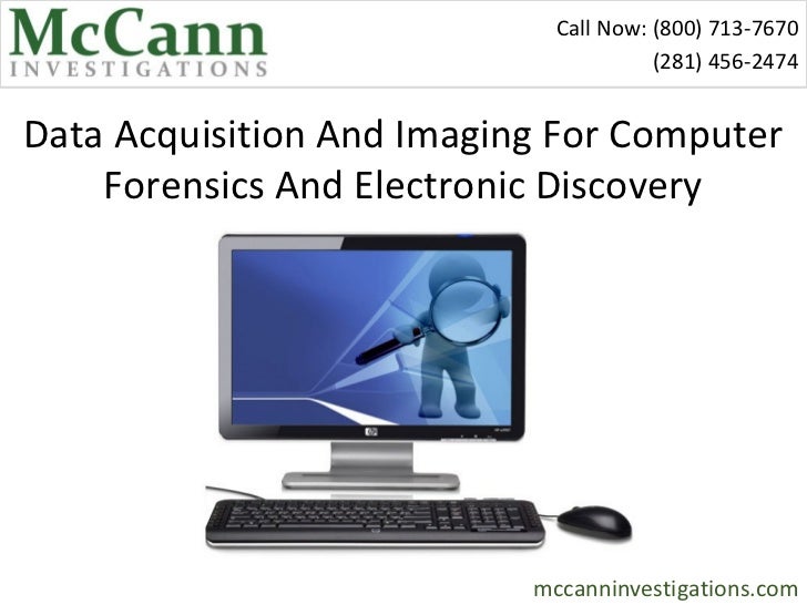 Data Acquisition And Imaging For Computer Forensics And Electronic Di…