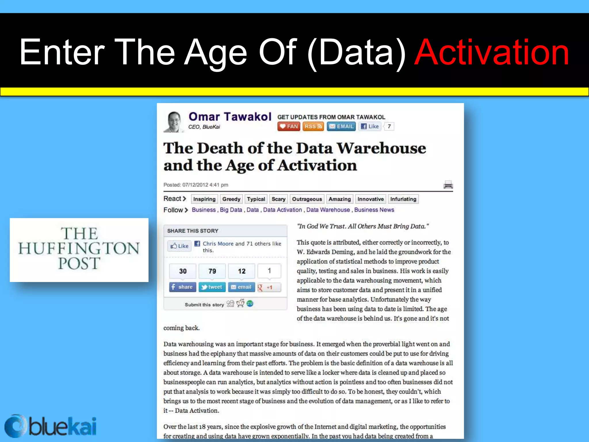 Enter The Age Of (Data) Activation
 