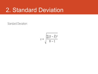 2. Standard Deviation
 