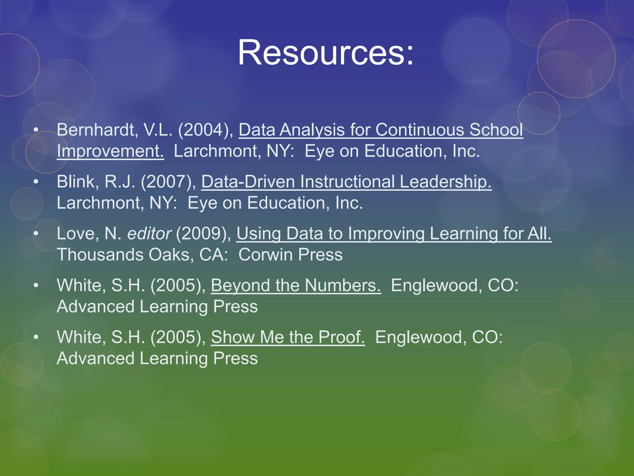 Step 1 of Data Analysis:  Data Collection(Treasure Hunting)Student assessment data shows what is/was—they do not necessarily tell why