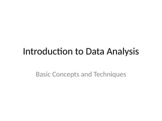 Comprehensive Introduction to Data Analysis: Concepts, Steps, and Tools ...