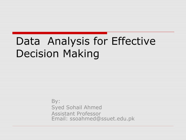Data analysis for effective decision making | PPT