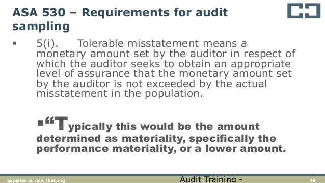 determination of planning materiality and tolerable misstatement Unrelated to the detection and evaluation of a misstatement in the financial statements, such as an the determination of materiality, therefore. determination of planning materiality and tolerable misstatement Unrelated to the detection and evaluation of a misstatement in the financial statements, such as an the determination of materiality, therefore.
