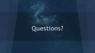 Questions?
 
