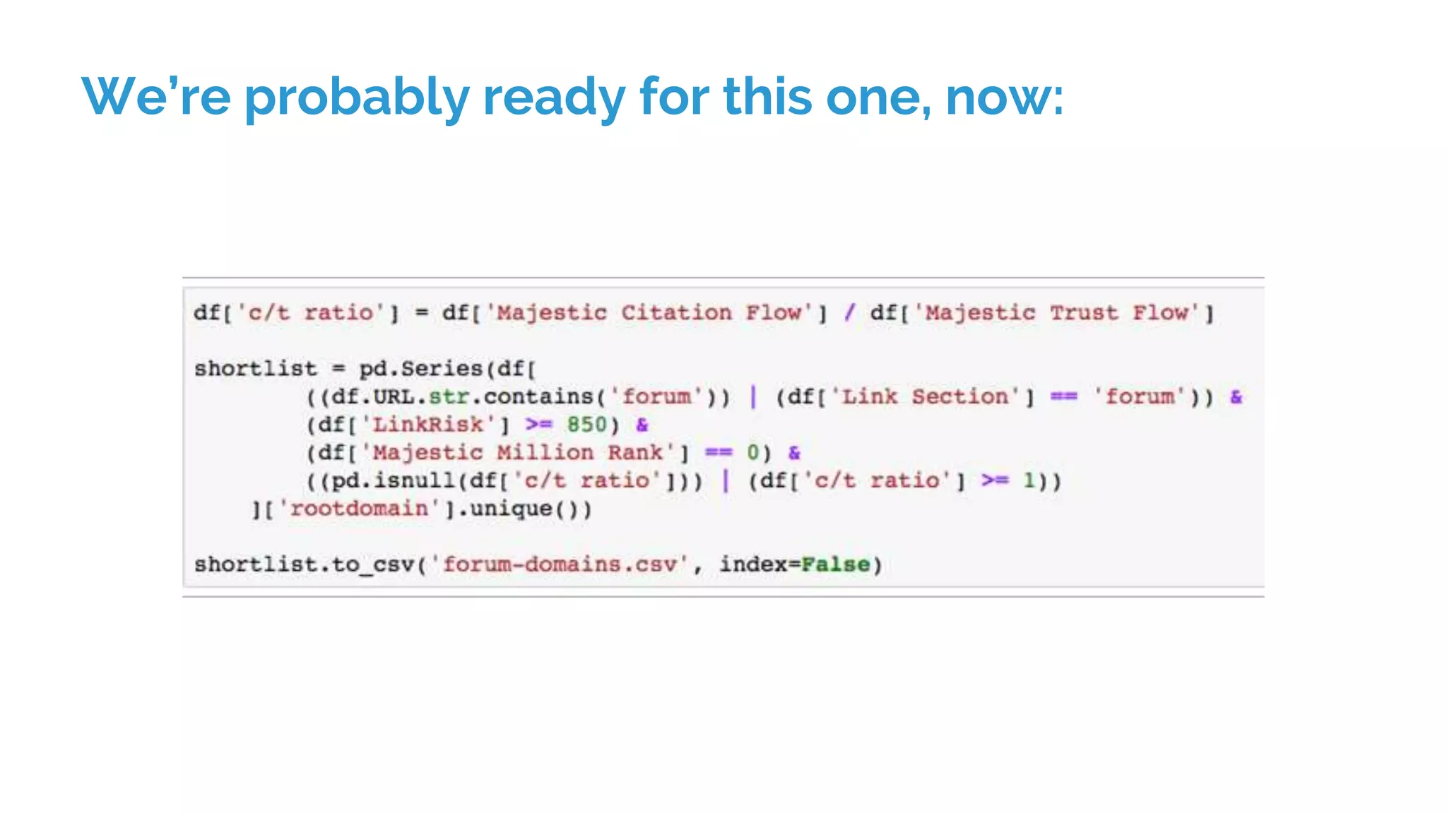 We’re probably ready for this one, now:
 