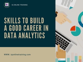 Data Analytics Tutorial | Skills to build a good career in Data ...