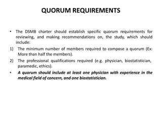 Required Quorum DATA AND SAFETY MONITORING BOARD.pptx