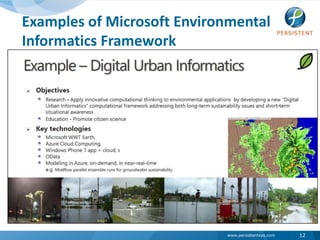 Examples of Microsoft Environmental Informatics Framework12
