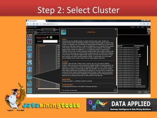 Step 2: Select Cluster