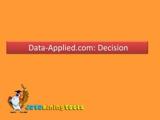  Data-Applied.com: Decision 
