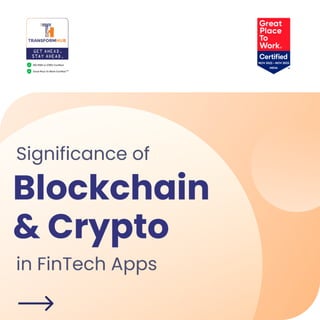 Significance Of Blockchain & Crypto In Fintech Apps