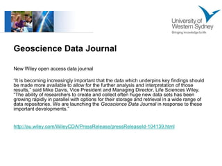 Geoscience Data Journal

New Wiley open access data journal

“It is becoming increasingly important that the data which un...