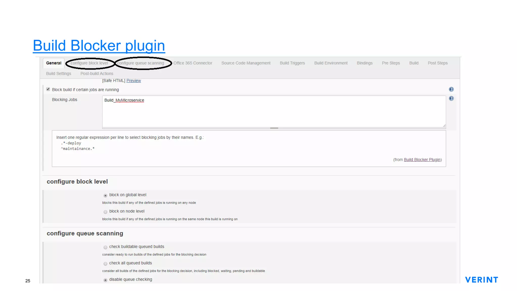 25
Build Blocker plugin
 