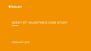 DataArt Employer brand integrated comm campaign "Geeky St. Valentine's 2018"
