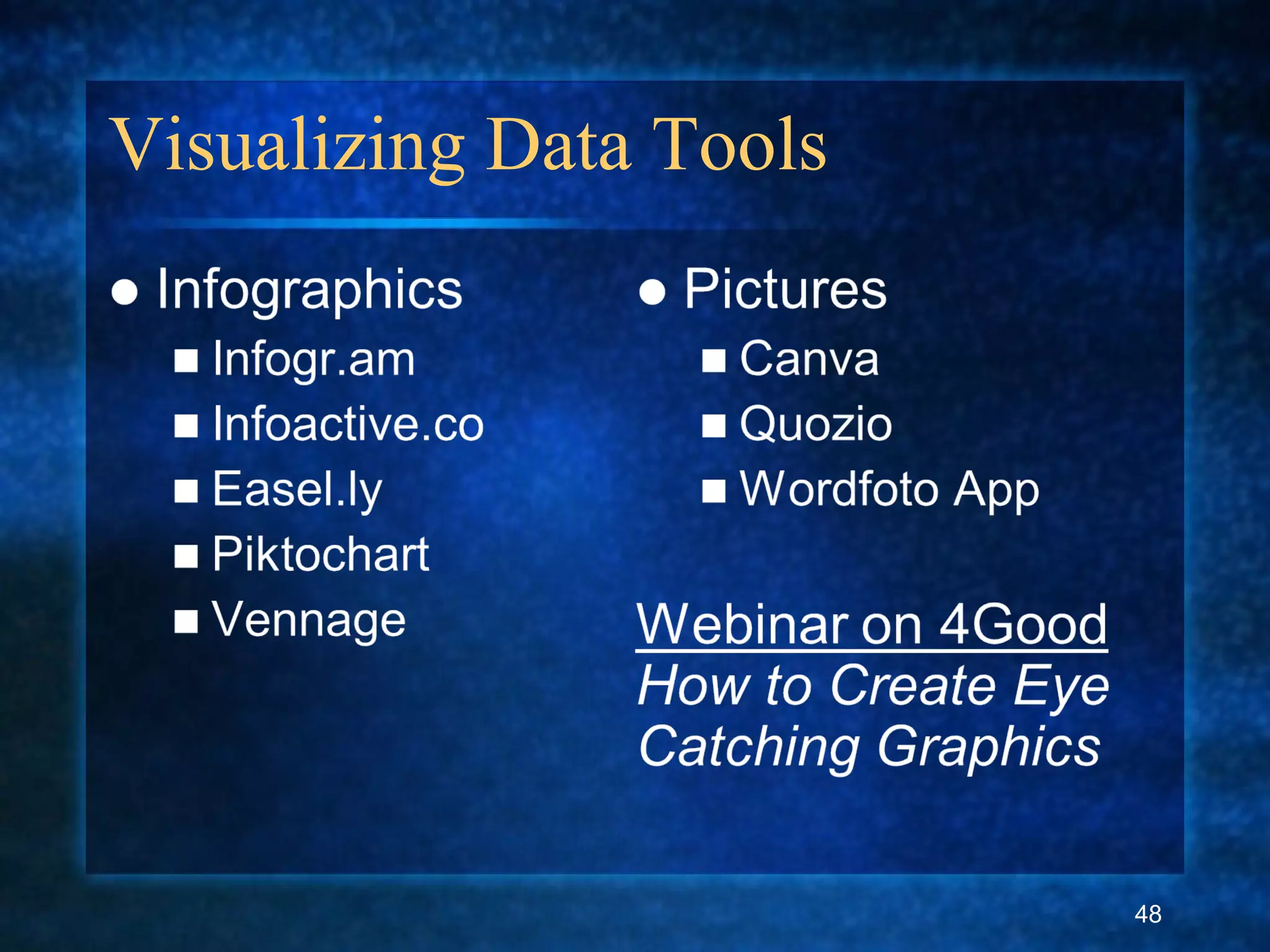 Visualizing Data Tools
48
 