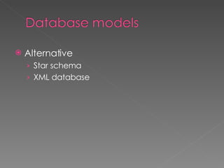 Alternative  Star schema XML database 