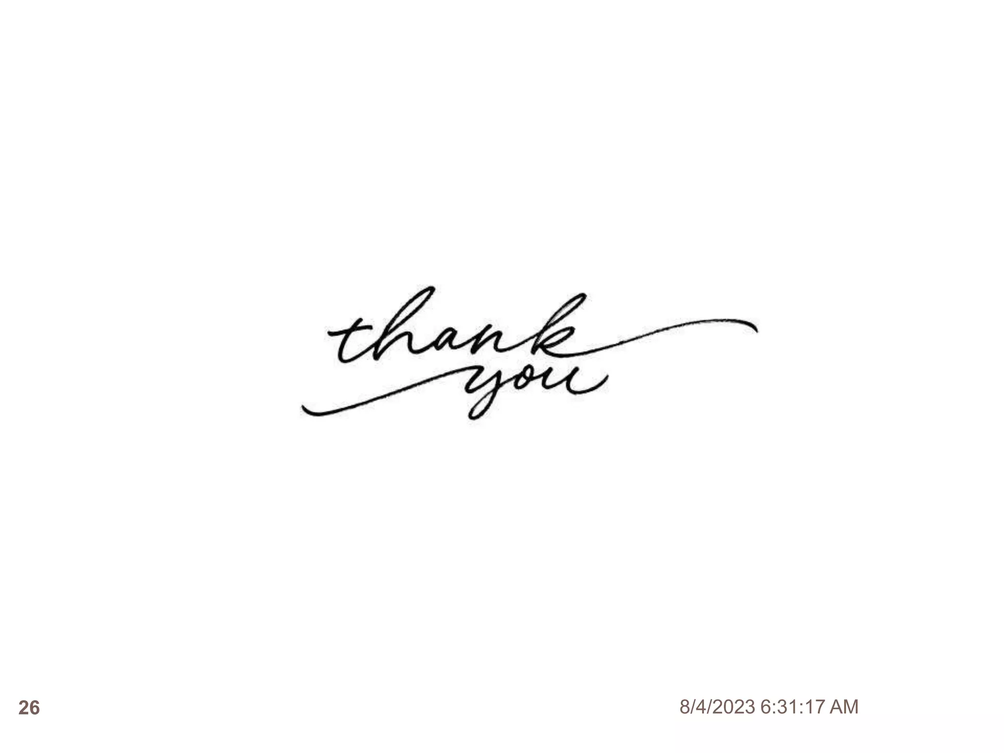 8/4/2023 6:31:17 AM
26
 