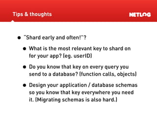 Database Sharding At Netlog