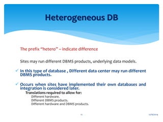 Database 2 ddbms,homogeneous & heterognus adv & disadvan | PDF