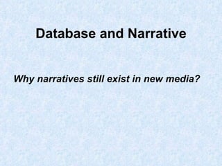 Database As A Genre Of New Media | PPT