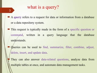 Query Database Meaning database chapter 6.pptx advanced database | PPTX