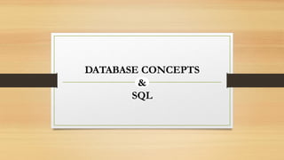 DATABASE CONCEPTS & SQL.pptx class 12 cs | PPTX