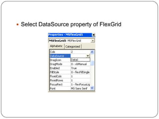 Data base connectivity and flex grid in vb | PPTX